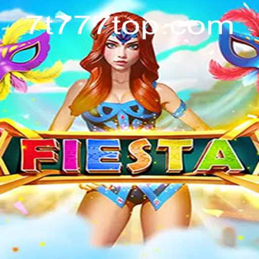 Descubra o Jogo Fiesta: Uma Experiência Única com 7t777.com